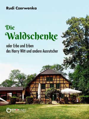 cover image of Die Waldschenke